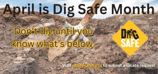 April is Dig Safe Month